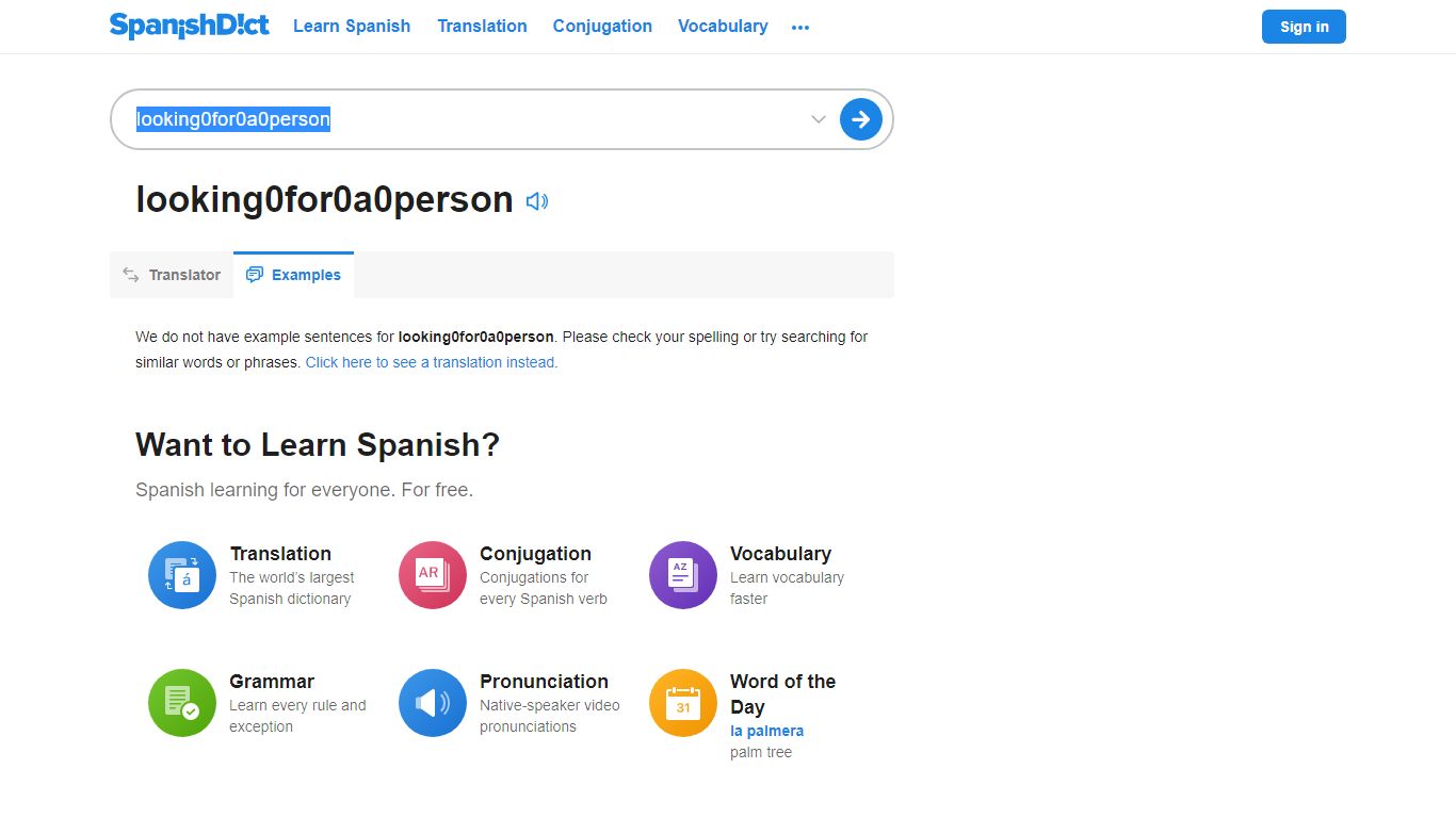 Examples of Looking for a person | SpanishDict